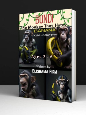cover image of BUNDI; THE MONKEY THAT HATES BANANA